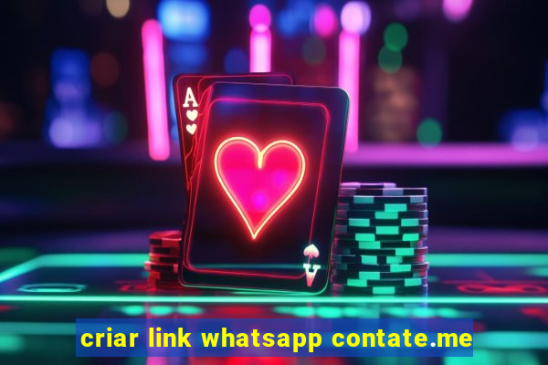 criar link whatsapp contate.me